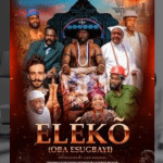 Eleko Oba Esugbayi movie